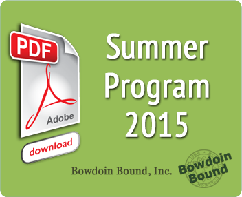 Bowdoin Bound Forms Summer Program 2015 - Student Resources PDF Download